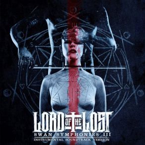 Download track Black Halo ((Swan Symphonies III Version) [Instrumental]) Lord Of The Lost