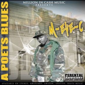 Download track A Poet's Blues M-EYE-C