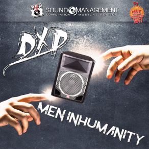 Download track Men Inhumanity (Extended Version) Dxp