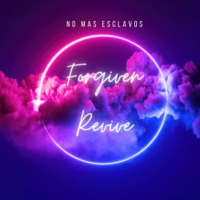 Download track Eres Digno Forgiven