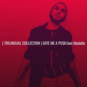 Download track Dame' Un Empujón Joel Abolafia