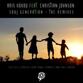 Download track Soul Generation - The Remixes (Aris Kokou Deep Vocal Mix) Christian Johnson