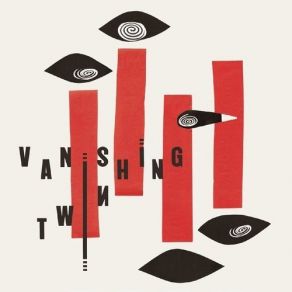 Download track It Sends My Heart Into A Spin Vanishing Twin