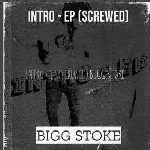 Download track Street Life Bigg Stoke