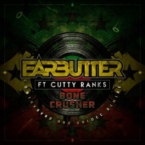 Download track Bone Crusher Earbutter