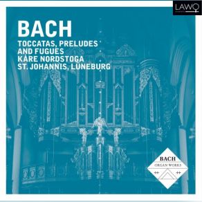 Download track Prelude And Fugue In C Minor, BWV 546 - II. Fugue Kare Nordstoga