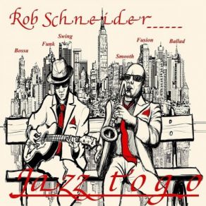 Download track New Meaning Rob Schneider