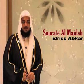 Download track Sourate Al Maidah, Pt. 1 Idriss Abkar