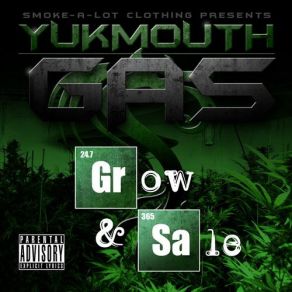 Download track Gas: Grow And Sale YukmouthStevie Joe, Keak Da Sneak