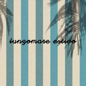 Download track Lungomare Estivo DJ Crazy