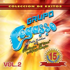 Download track Un Poco De Tiempo Grupo PegassoGrupo Magico