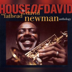 Download track The Thirteenth Floor - David 'Fathead' Newman David NewmanFathead, Newman, David