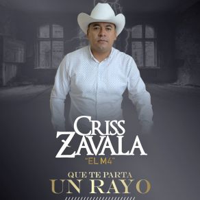 Download track El Señor De Las Canas Criss Zavala El M4