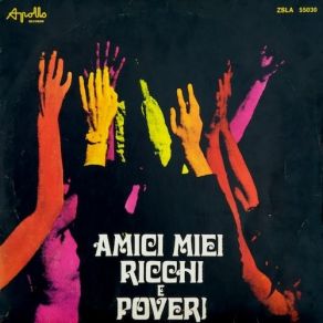 Download track Amici Miei Ricchi E Poveri