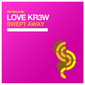 Download track Swept Away Love Kr3w