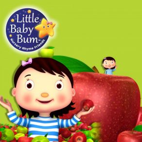 Download track Una Manzana Al Día (Instrumental) Little Baby Bum Rima Niños AmigosΟΡΓΑΝΙΚΟ