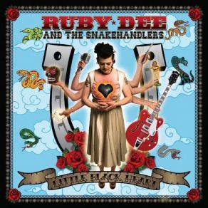 Download track Who You Think I Am Ruby Dee, The Snakehandlers