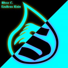 Download track Endless Rain Shea C