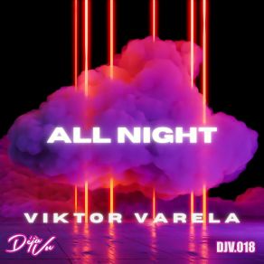 Download track All Night Viktor Varela