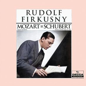 Download track Piano Sonata No. 21 In B-Flat Major, D. 960: Schubert: Piano Sonata No. 21 In B-Flat Major, D. 960: IV. Allegro Ma Non Troppo (2024 Remaster) Rudolf Firkusny