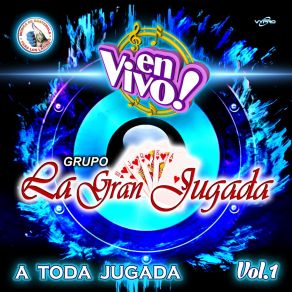 Download track Me Vas A Extrañar Grupo La Gran Jugada