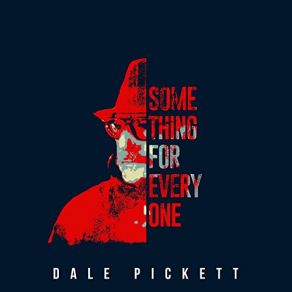 Download track She's No Lady Dale Pickett