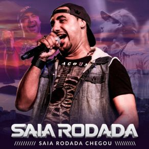 Download track Saia Rodada Chegou Saia Rodada