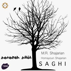 Download track Saghi Homayoun Shajarian