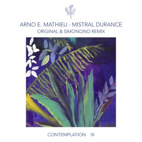 Download track Mistral Durance (Arno's Rafale Intro Version) Arno E Mathieu