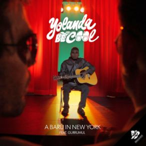 Download track A Baru In New York (Chocolate Puma Remix) Yolanda Be Cool, Gurrumul Yunupingu