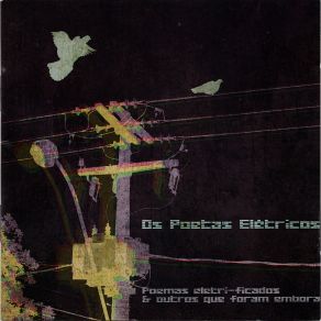 Download track Cínico Clínico Os Poetas Elétricos