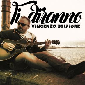 Download track Ogni Giorno Accanto A Te Vincenzo Belfiore