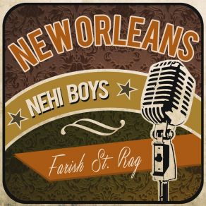 Download track Farish St. Rag New Orleans Nehi Boys