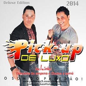 Download track Um Beijo Por Minuto Pickup De Luxo