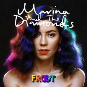 Download track Froot Marina & The Diamonds