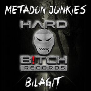 Download track Bilagit (Original Mix) Metadon Junkies