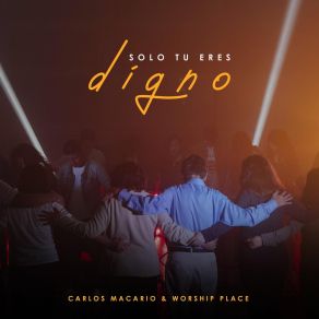 Download track Poderoso Dios Worship Place