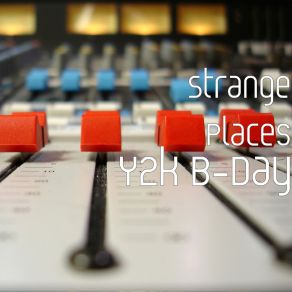 Download track Y2k Strange Places