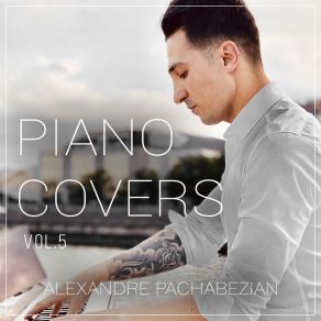 Download track Cover Me In Sunshine (Piano Arrangement) Alexandre Pachabezian