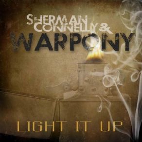 Download track Hard Luck Sherman Connelly, War Pony