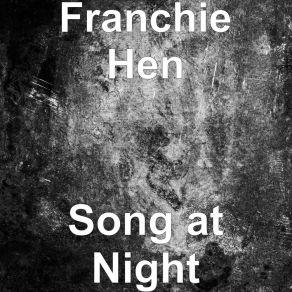 Download track In Praise Of The Han River Franchie Hen