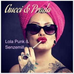 Download track Gucci & Prada Senzemill