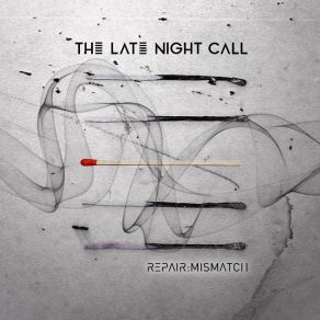 Download track Say It Out Loud The Late Night Call