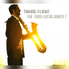 Download track On The Wings Of Icarus Tony Lustig Quintet