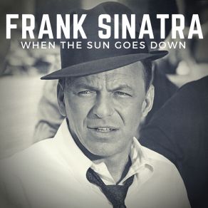 Download track Let's Get Away From It All Frank Sinatra