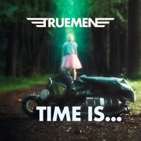 Download track Time Is (Radio Edit) The Truemen