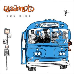 Download track Bus Ride (Instrumental) Quasimoto