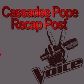 Download track Stupid Boy (The Voice Performance) Cassadee Pope