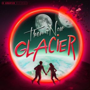 Download track We're Not That Different Glacier