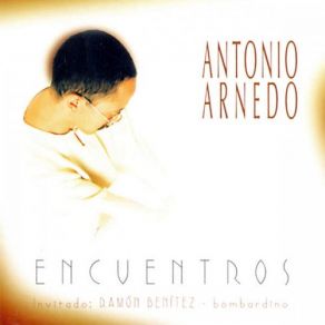 Download track El Trazo Antonio Arnedo, Ben Monder, Satoshi Takeishi, Jairo Moreno, Ramón Benítez